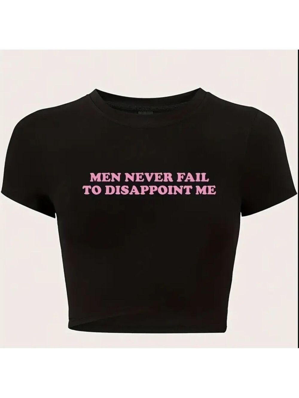 "Men Never Fail" Mood Skimmer Top Graphic Funny T-Shirt Tee